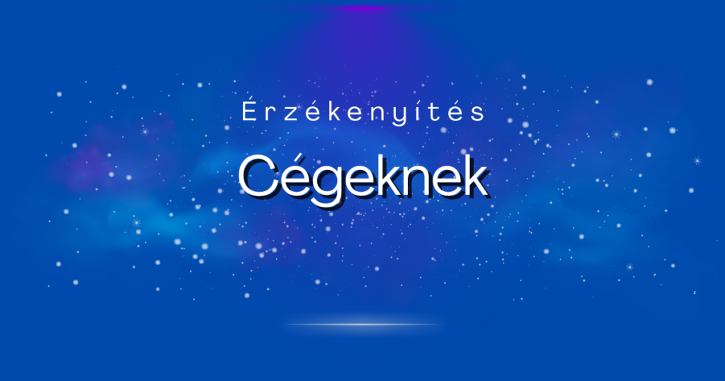 Érzékenyítés Cégeknek